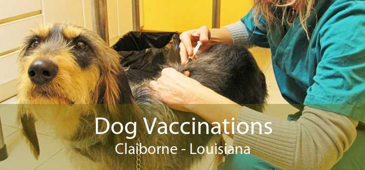 Dog Vaccinations Claiborne - Louisiana